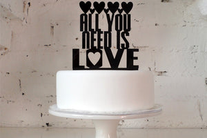 All You Need Is Love' Cake Topper