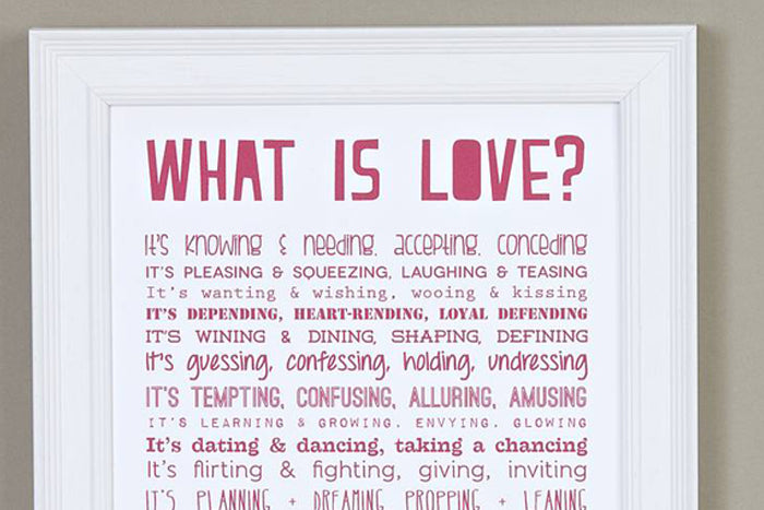 What is Love?' Poem Print